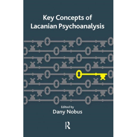 Key Concepts of Lacanian Psychoanalysis