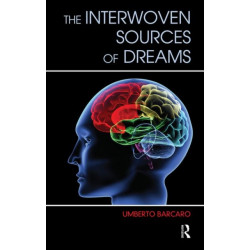 The Interwoven Sources of Dreams
