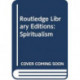 Routledge Library Editions: Spiritualism