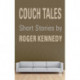 Couch Tales: Short Stories