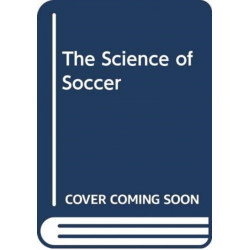 The Science of Soccer