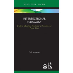 Intersectional Pedagogy: Creative Education Practices for Gender and Peace Work