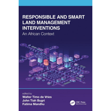 Responsible and Smart Land Management Interventions: An African Context