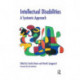 Intellectual Disabilities: A Systemic Approach