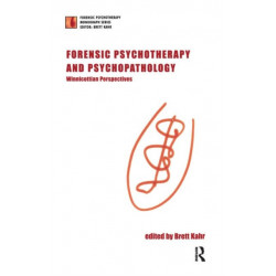 Forensic Psychotherapy and Psychopathology: Winnicottian Perspectives
