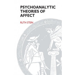 Psychoanalytic Theories of Affect
