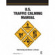 U.S. Traffic Calming Manual