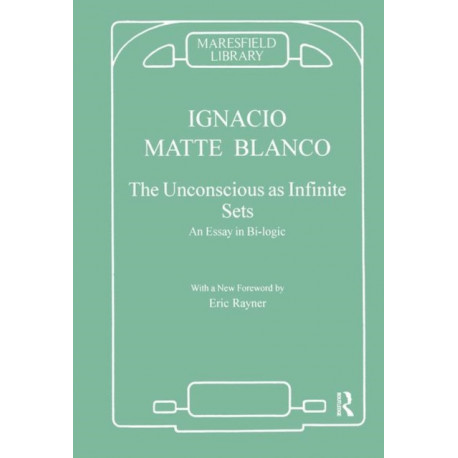 The Unconscious as Infinite Sets: An Essay in Bi-logic