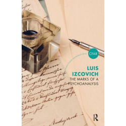 The Marks of a Psychoanalysis