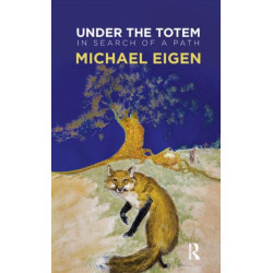 Under the Totem: In Search of a Path