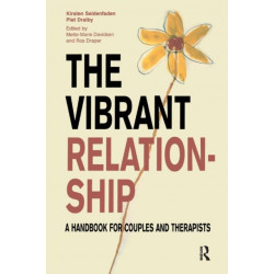The Vibrant Relationship: A Handbook for Couples and Therapists