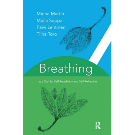 Breathing as a Tool for Self-Regulation and Self-Reflection