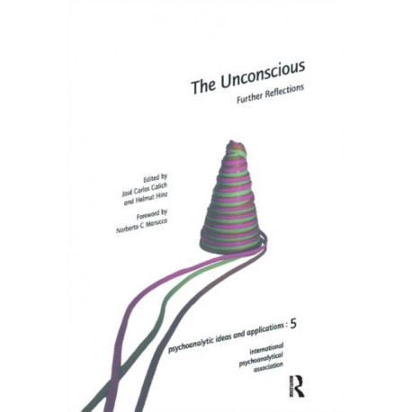 The Unconscious: Further Reflections