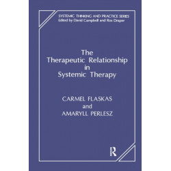 The Therapeutic Relationship in Systemic Therapy