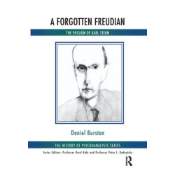 A Forgotten Freudian: The Passion of Karl Stern