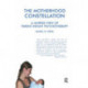The Motherhood Constellation: A Unified View of Parent-Infant Psychotherapy