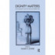 Dignity Matters: Psychoanalytic and Psychosocial Perspectives