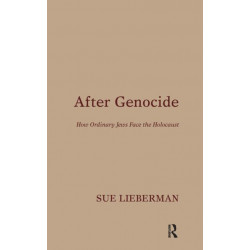 After Genocide: How Ordinary Jews Face the Holocaust