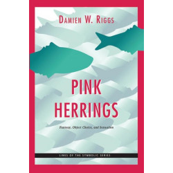 Pink Herrings: Fantasy, Object Choice, and Sexuation