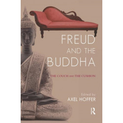 Freud and the Buddha: The Couch and the Cushion