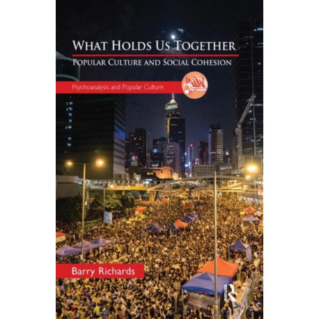 What Holds Us Together: Popular Culture and Social Cohesion
