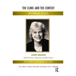 The Clinic and the Context: Historical Essays