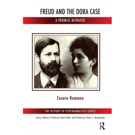 Freud and the Dora Case: A Promise Betrayed