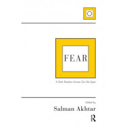 Fear: A Dark Shadow Across Our Life Span