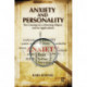 Anxiety and Personality: The Concept of a Directing Object and its Applications