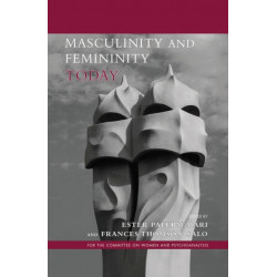 Masculinity and Femininity Today