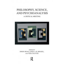 Philosophy, Science, and Psychoanalysis: A Critical Meeting