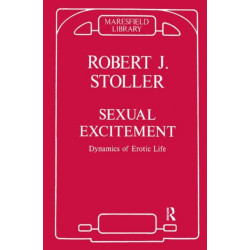 Sexual Excitement: Dynamics of Erotic Life