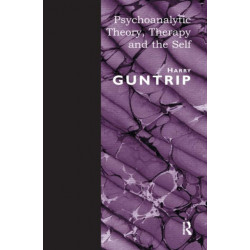 Psychoanalytic Theory, Therapy and the Self