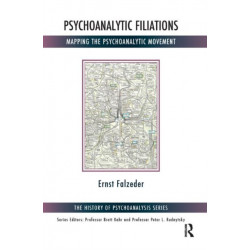 Psychoanalytic Filiations: Mapping the Psychoanalytic Movement