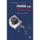 Psychoanalytic Essays on Power and Vulnerability