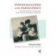 Psychoanalysis and Paediatrics: Key Psychoanalytic Concepts with Sixteen Clinical Observations of Children