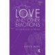 Love and Other Emotions: On the Process of Feeling