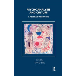 Psychoanalysis and Culture: A Kleinian Perspective