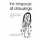 The Language of Drawings: A New Finding in Psychodynamic Work
