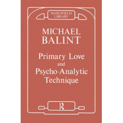 Primary Love and Psychoanalytic Technique
