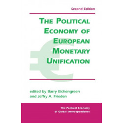 The Political Economy Of European Monetary Unification