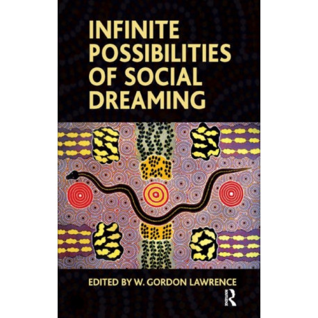 Infinite Possibilities of Social Dreaming