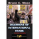 Dilemmas Of International Trade: Second Edition