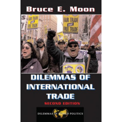Dilemmas Of International Trade: Second Edition