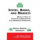 States, Banks, And Markets: Mexico's Path To Financial Liberalization In Comparative Perspective