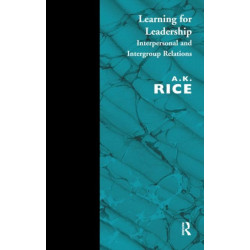 Learning for Leadership: Interpersonal and Intergroup Relations