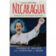 Nicaragua: Emerging From the Shadow of the Eagle
