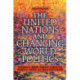 The United Nations and Changing World Politics: Revised and Updated with a New Introduction