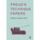 Freud's Technique Papers: A Contemporary Perspective