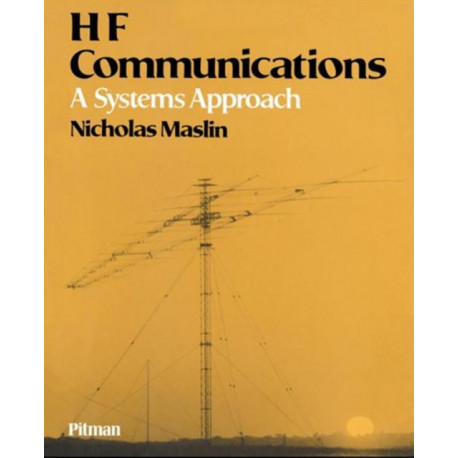 HF Communications: A Systems Approach